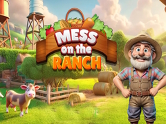 খেলা Mess on the Ranch