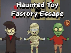 খেলা Haunted Toy Factory Escape
