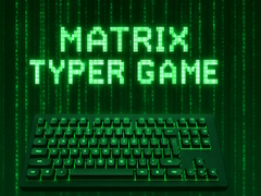 খেলা Matrix Typer
