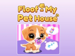 খেলা Floof My - Pet House