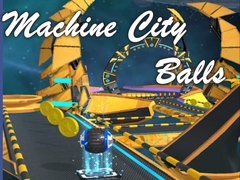 খেলা Machine City Balls