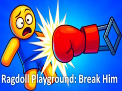 খেলা Ragdoll Playground: Break Him