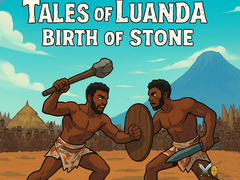 খেলা Tales of Luanda: Birth of Stone