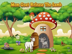 খেলা Mom Goat Release The Lamb