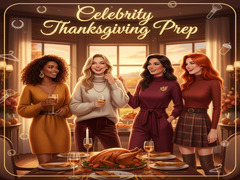 খেলা Celebrity Thanksgiving Prep 