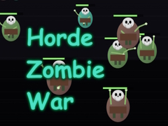 খেলা Horde Zombie War