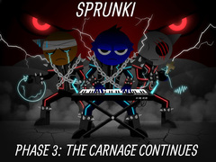 খেলা Sprunki Phase 3: The Carnage Continues