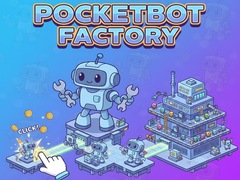 খেলা PocketBot Factory