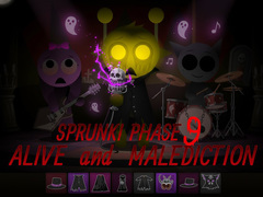 খেলা Sprunki Phase 9: Alive And Malediction