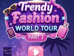 খেলা Trendy Fashion: World Tour Part 2