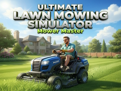 খেলা Ultimate Lawn Mowing Simulator Mower Master