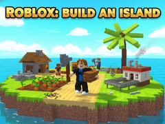 খেলা Roblox: Build an Island