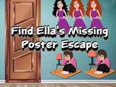 খেলা Find Ella’s Missing Poster Escape