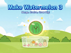 খেলা Make Watermelon 3