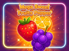 খেলা Mega Sweet Fruits Popper