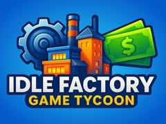 খেলা Idle Factory Game Tycoon