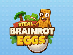 খেলা Steal Brainrot Eggs
