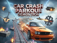 খেলা Car Crash Parkour Demolition
