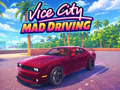 খেলা Vice City Mad Driving