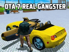 খেলা DTA 7 - Real Gangster
