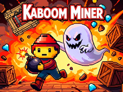 খেলা Kaboom Miner