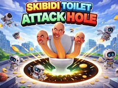 খেলা Skibidi Toilet Attack Hole
