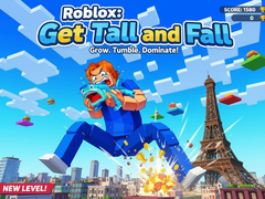 খেলা Roblox: Get Tall and Fall