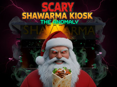 খেলা Scary Shawarma Kiosk: The Anomaly