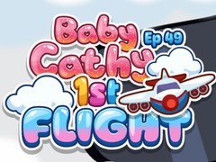 খেলা Baby Cathy Ep49: 1st Flight