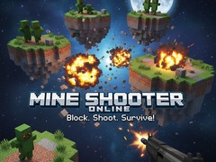 খেলা Mine Shooter Online