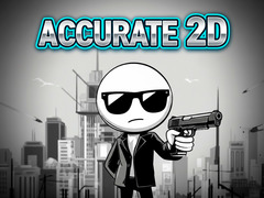 খেলা Accurate 2D