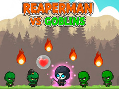 খেলা Reaperman vs Goblins