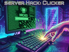 খেলা Server hack: Clicker
