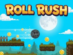 খেলা Roll Rush