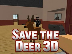 খেলা Save the Deer 3D