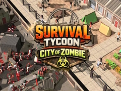 খেলা Survival Tycoon City of Zombie