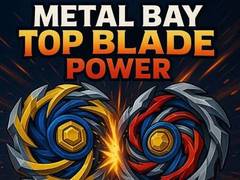 খেলা Metal Bay Top Blade Power