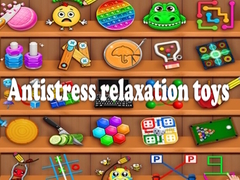 খেলা Antistress relaxation toys