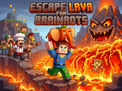 খেলা Escape Lava for Brainrots!