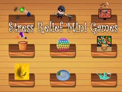 খেলা Stress Relief Mini Games