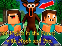 খেলা 99 Nights in the Forest with Noob and Pro!