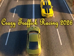 খেলা Crazy Traffick Racing 2026