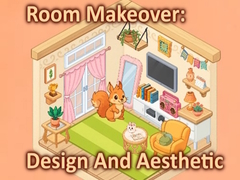 খেলা Room Makeover: Design And Aesthetic
