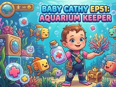খেলা Baby Cathy Ep51: Aquarium Keeper
