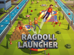 খেলা Ragdoll Launcher