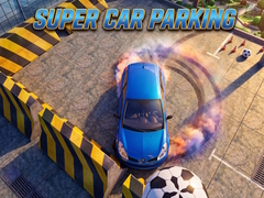 খেলা Super Car Parking