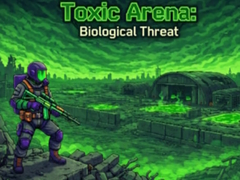 খেলা Toxic Arena: Biological Threat