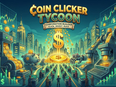 খেলা Coin Clicker Tycoon