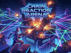 খেলা Chain Reaction Arena