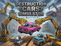 খেলা Destruction Cars Simulator